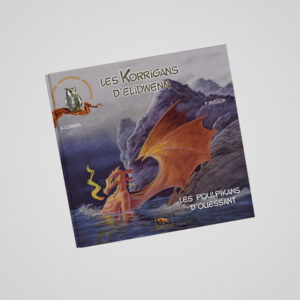 Les Korrigans d'Elidwenn, Les Poulpikans d'Ouessant aux Editions la Fibulle