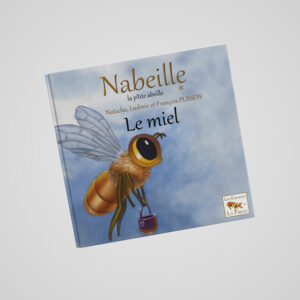 Nabeille, La p'tite abeille aux Editions la Fibulle