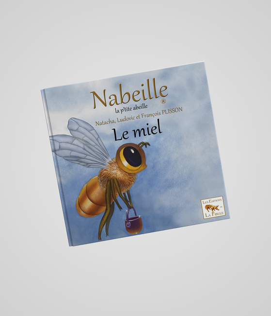Nabeille, La p'tite abeille aux Editions la Fibulle