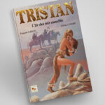 Tristan Tom 2, L'île des rois maudits aux Editions la Fibulle